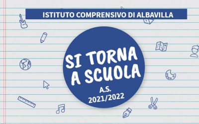 Si torna a scuola A.S. 2021/2022