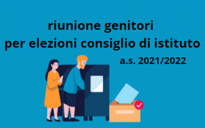 Riunione genitori per elezioni rinnovo Consiglio di Istituto