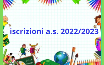 Iscrizioni a.s. 2022/2023